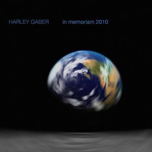 Harley Gaber - In Memoriam 2010  CD